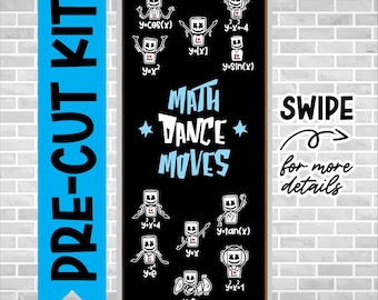 Math Precut Door Decor | Math Bulletin Boards | Math Classroom Decor | Math Bulletin Board Letters | Algebra Class Decor | MATH DANCE MOVES