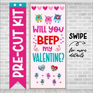 Valentine's Bulletin Board Kit | February Classroom Door Decor | Pre-cut Valentine's Bulletin Board Letters | Robot Theme | WILL YOU BEEP