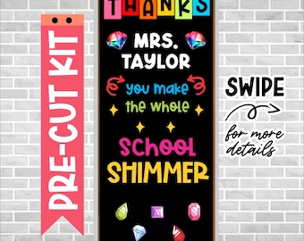 Teacher Appreciation Door Kit – Precut Classroom Decor – Thank You Teacher Bulletin Board – Ready to Use – Bulletin Board – SHIMMER JEWEL