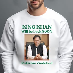 Imran Khan sweatshirt, Imran Khan Inspirational Shirt, King Khan shirt, Pakistan Zindabad, Qaidi 804, PM Imran Khan Unisex sweatshirt
