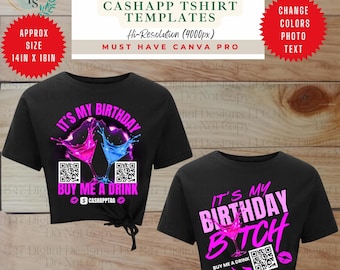 May include: Two black crop tops with birthday-themed designs. One features pink and blue cocktail glasses with the text "It's My Birthday" and "Buy Me a Drink." The other says "It's My Birthday Bitch." The image includes text about design templates.