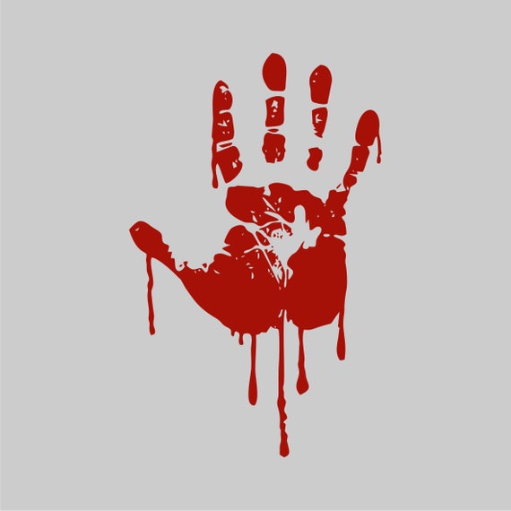 Bloody Hand Print Svg Bloody Handprint Svg Dripping Blood - Etsy