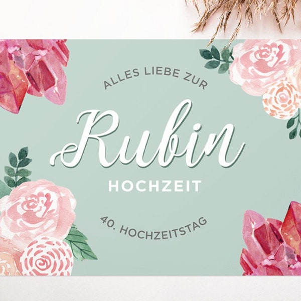 Postkarte "Rubinhochzeit", 40. Hochzeitstag, Rubin Hochzeit, Jubiläum, 40. Jahrestag, Papeterie aus liebevoller Handarbeit