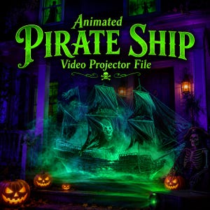 May include: A digital video projector file featuring an animated pirate ship with tattered sails and a skull emblem, glowing in vibrant green light. The text reads Animated PIRATE SHIP Video Projector File, accompanied by a small skull icon.