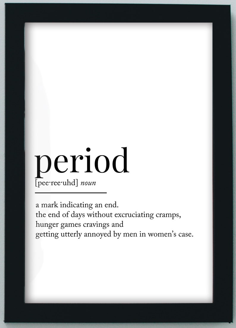 Period Definition Downloadable Print, Printable Quote, Definition Print