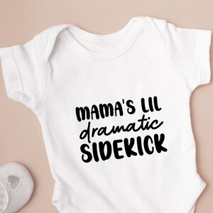 Mama&#39;s Lil&#39; Dramatic Sidekick SVG  Kids Quote design  | SVG for baby Onsie | Mommy&#39;s sidekick SVG design | funny quote svg  digital download