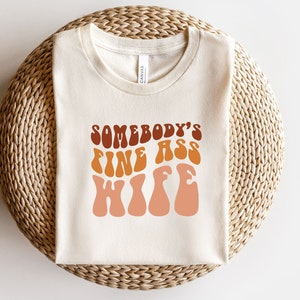 Somebody&#39;s Fine Ass Wife SVG ,Motivational Svg , Mom Svg ,Strong Women Svg ,Women T-Shirt ,Wavy letters Svg ,For Cricut ,Digital Download