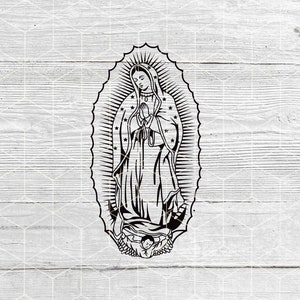 Archivo SVG PNG de la Virgen de Guadalupe, Virgen María Svg, Madre María Svg, Señora de Guadalupe, Virgen de México, Cricut y silueta digitales