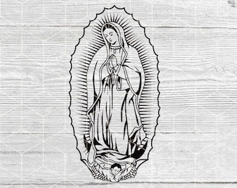 Virgen de Guadalupe SVG PNG File, Virgin Mary Svg, Mother Mary Svg, Lady of Guadalupe, Virgin of Mexico Digital Flie Cricut and Silhouette