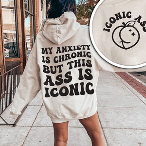Mi ansiedad es crónica, pero este trasero es icónico, archivos SVG de trasero icónico para diseño de camiseta divertida de Cricut, chica con trasero bonito, archivos SVG para camisetas DIY