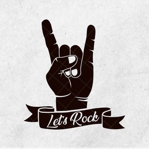 Laten we Rock SVG, Rock SVG rock-'n-roll SVG Rock tshirt ontwerp Rock Star SVG Rock cricut bestand Rock aan kant teken, silhouet jpg png EPS-bestand
