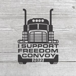 Freiheit Konvoi 2022 SVG, ich unterstütze Freiheit Konvoi 2022 SVG | Freiheit Konvoi 2022 SVG | Freiheit Konvoi 2022 Png | Amerikanischer Konvoi, LKW