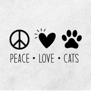 Peace Love Cats SVG, Peace Love Cats, SVG, PNG, Ferro sul trasferimento, file tagliati in formato SVG, file SVG per cricut, Cat Lover SVG, download digitali