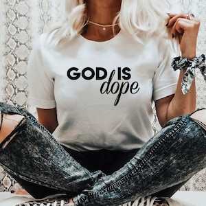 God Is Dope Svg & Png |Jesus Svg |Christian Svg |Motivational Svg |Bible Verse Svg |Woman Shirt Svg |Boho Svg |For Cricut|Digital Download