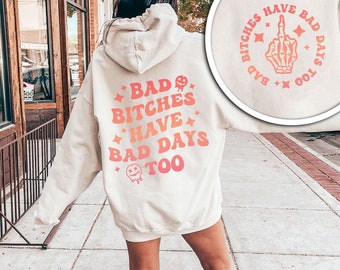 Bad Bitches Have Bad Days Too PNG: Retro Wavy Design (Digital Download)