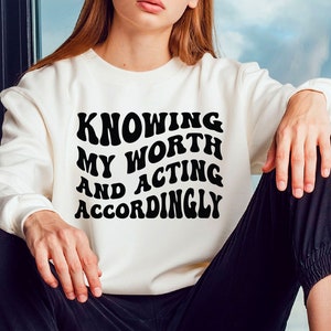 Conocer mi valor y actuar en consecuencia, camisa motivacional SVG, camisa inspiradora, amor propio, Hustle instantáneo svg, letras onduladas apiladas