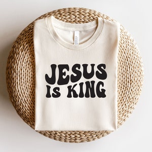 Jesus is King SVG, Religious SVG for shirt, Christian PNG for sublimation, Crciut Files, faith svg, Jesus svg, gift svg, Instant download