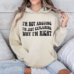 No estoy discutiendo, solo estoy explicando por qué tengo razón, Archivos SVG divertidos para cricut y silueta, Sarcasmo, Letras apiladas onduladas, archivos instantáneos