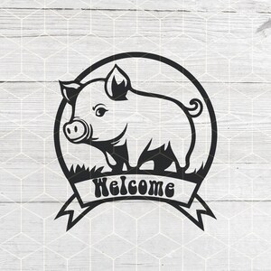 Cute Pig Svg, Farm Welcome Sign SVG, Farmhouse svg , Little pig svg clipart , pig sublimation design farmhouse svg, welcome sign