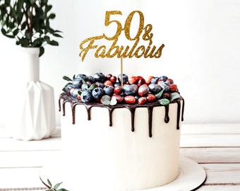 Cake Topper svg, 50 And Fabulous Cake Topper svg, 50 th Birthday Cake Topper SVG, Birthday svg, png instant download, Fifty and Fabulous svg