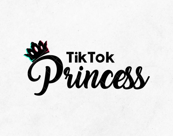 Free Free 58 Princess Tik Tok Birthday Shirt Svg SVG PNG EPS DXF File