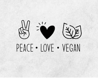 Peace Love Vegan SVG, Love Peace Vegan, SVG, PNG, Iron on transfer, svg cut files, svg files for cricut, Dog Lover svg, digital downloads