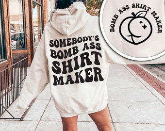 Somebody's Bomb Ass Shirt Maker SVG & PNG | Somebody's shirt maker, Wavy, Trending | Sublimation | Digital Download two designs SVG bundle