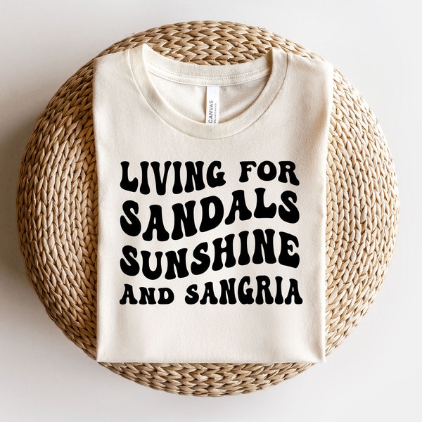 Summer Svg, Beach vibes svg, Living For Sandals Sunshine and Sangria  svg files for cricut and silhouette, PNG , finally summer svg funny