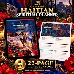 May include: A digital Haitian Spiritual Planner by Ayiti Nan Kat, featuring a tablet displaying a cover with a person in white clothing and a printed page titled Six Lwa Six Doorways, surrounded by red hibiscus flowers and gold accents.