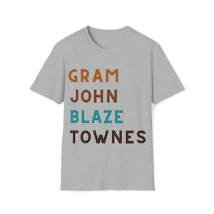 Gram John Blaze Townes Tshirt, Gram Parsons, John Denver, Blaze Foley, Townes Van Zandt