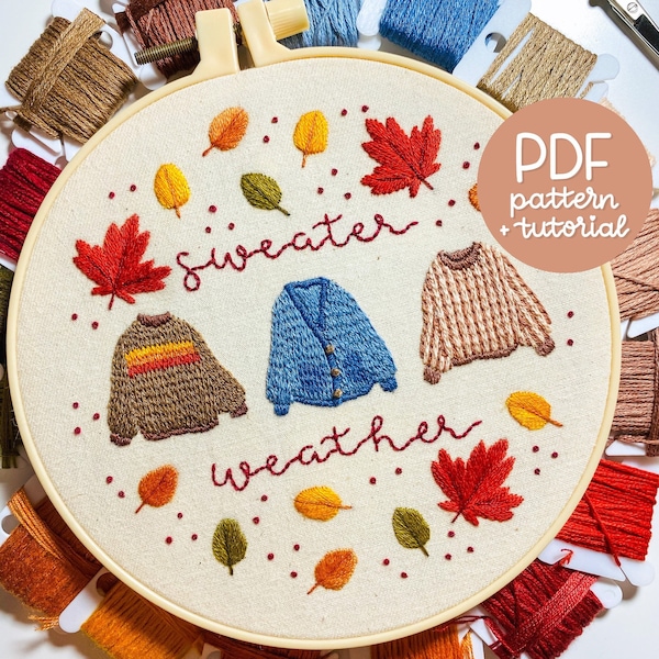 Autumn Series - Sweater Weather - Embroidery Pattern - PDF Instant Digital Download - Now with DMC colour codes!