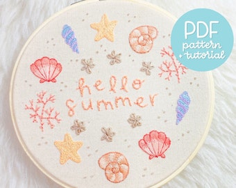 Hello Summer - Beach Seashells Hand Embroidery Design - Embroidery Pattern & Tutorial - PDF Instant Digital Download - With DMC colours