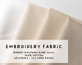 Neutrals - High Quality Hand Embroidery Fabric - 1/2 Yard Packs - Robert Kaufman Kobe Twill - 100% Cotton - White, Beiges, and Brown