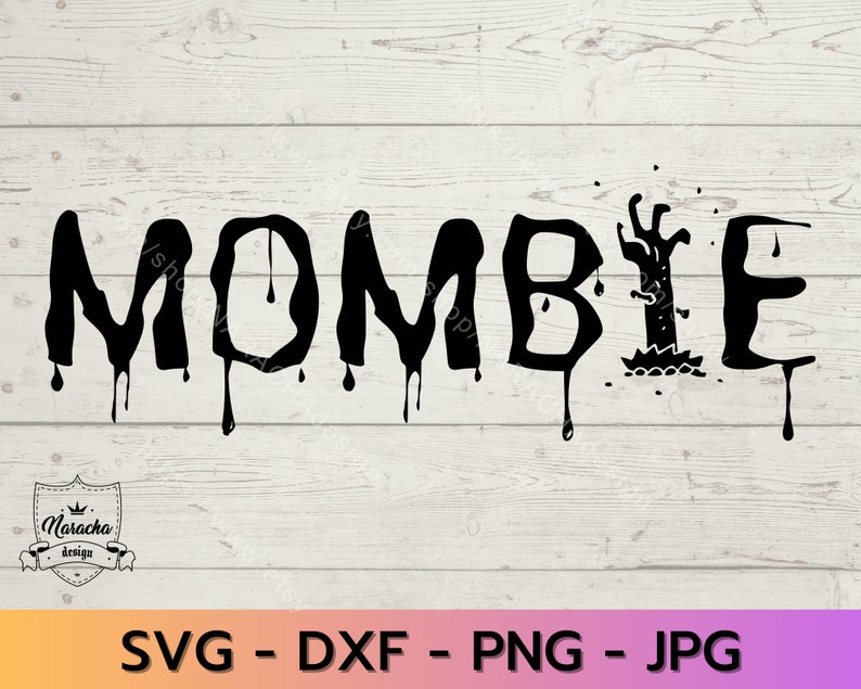 Download Mombie svg mom svg mom shirt zombie svg halloween svg png | Etsy