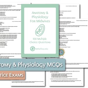 Anatomy & Physiology for Midwives 100 Multiple Choice Questions (MCQs)