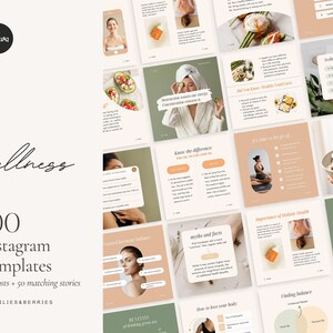 May include: A set of 100 Instagram templates for wellness content. The templates feature a variety of designs with a green and peach color scheme. The text "Wellness" is written in a cursive font at the top of the image. The text "100 Instagram Templates" is written in a bold font below the word "Wellness". The text "50 posts + 50 matching stories" is written in a smaller font below the text "100 Instagram Templates". The text "By Lilies & Berries" is written in a smaller font below the text "50 posts + 50 matching stories".