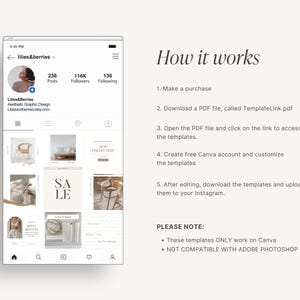 May include: A screenshot of an Instagram profile with a grid of nine images showing various design templates for social media. The profile name is "lilies&berries" and the bio reads "Aesthetic Graphic Design Liliesandberries.etsy.com". The text "How it works" is displayed above a list of steps for using the templates. The text "PLEASE NOTE" is displayed above two bullet points: "These templates ONLY work on Canva" and "NOT COMPATIBLE WITH ADOBE PHOTOSHOP".