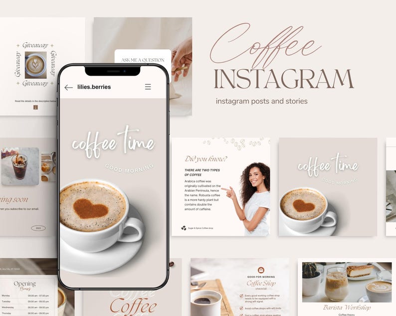 以下が含まれることがあります： コーヒーショップ用のInstagram投稿とストーリーのテンプレート集。テンプレートは薄い茶色の背景にコーヒーカップと白いフォントで「coffee time」の文字が書かれています。テンプレートには、さまざまな種類のコーヒーやバリスタワークショップに関するテキストも含まれています。