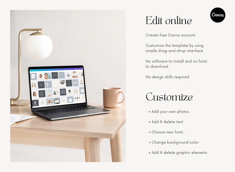 May include: A laptop displaying a Canva template on a light wooden desk, with a gold-toned lamp and a beige mug. Text on the right side reads "Edit online" and "Customize", with bullet points describing the customization options.