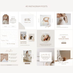 May include: A collection of Instagram post templates featuring a minimalist aesthetic with a neutral color palette. The templates include text overlays with phrases like "Dreams Come True", "40K Thank You", and "New Collection".