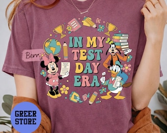 In My Test Day Era Shirt, Minnie Mouse, Donald Duck,Test Day