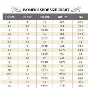 May include: Women's shoe size chart showing US, UK, EU, inches, and centimeters. The chart shows sizes from 4 to 12.