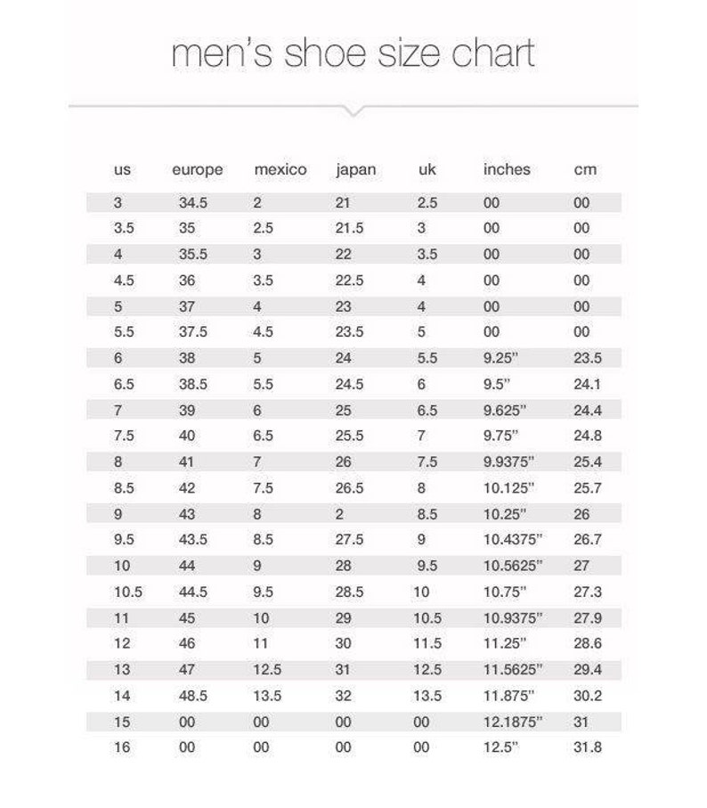 May include: A shoe size conversion chart for men, showing US, European, Mexican, Japanese, UK, inch, and centimeter measurements.