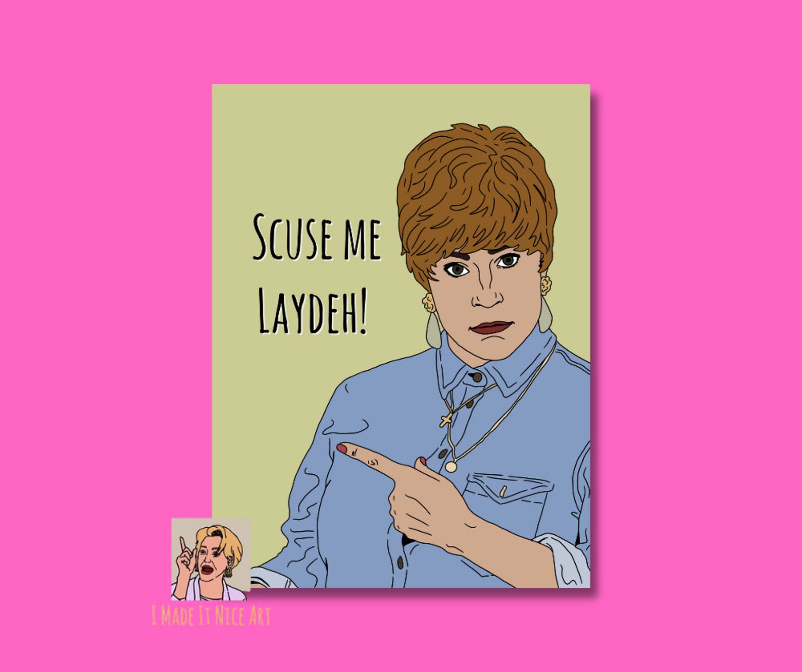 Scuse Me Laydeh! Charity Shop Sue Matte Poster - Etsy