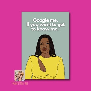 Google Me - Garcelle Beauvais - RHOBH Premium Matte Paper Poster - Amas de casa reales de Beverly Hills