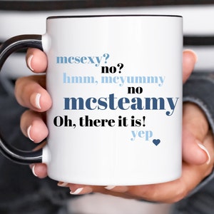 McSteamy Mug, Greys Anatomy Mug, Grey&#39;s Quote Mug