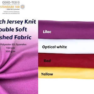 Stretch Jersey Knit Double Soft Brushed Fabric, four way stretch, brushed texture, Soft Touch Dressmaking