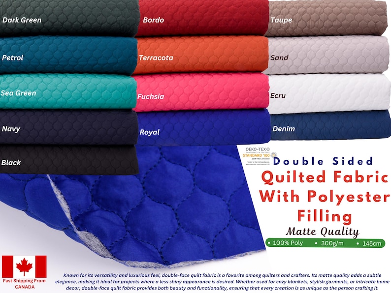 Puede incluir: Tela acolchada de doble cara con relleno de poli&eacute;ster en varios colores, incluyendo verde oscuro, burdeos, topo, petr&oacute;leo, terracota, arena, verde mar, fucsia, crudo, azul marino, negro, azul real y denim. La tela es 100% poli&eacute;ster, 300g/m y 145cm de ancho.  "Tela acolchada de doble cara con relleno de poli&eacute;ster Calidad mate" est&aacute; escrito en la tela.