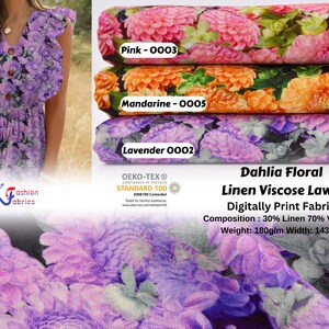 Peut inclure: Tissu imprim&eacute; floral dahlia en rose, orange et violet. Tissu en lin et viscose imprim&eacute; num&eacute;riquement. Composition : 30% lin 70% viscose. Poids : 180g/m Largeur : 143cm.
