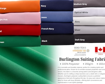 May include: A stack of fabric swatches in various colors, including orange, light pink, red, green, navy, jeans, French navy, black, medium grey, optical white, ecru, silver, and dark grey. The fabric is 100% polyester, 255g/m, and 150cm wide. The text "Burlington Suiting Fabric" is displayed at the bottom of the image.